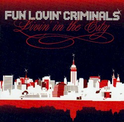 Livin’ in the City