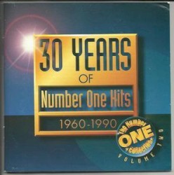30 Years of Number One Hits (1960-1990): The Number One Collection, Volume Two