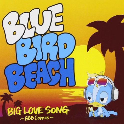 BIG LOVE SONG〜BBB Covers〜
