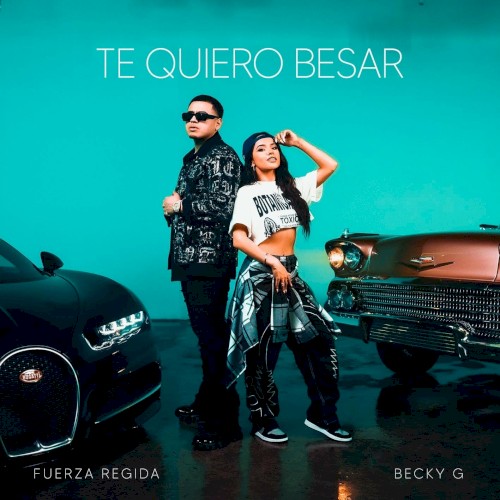 Te quiero besar