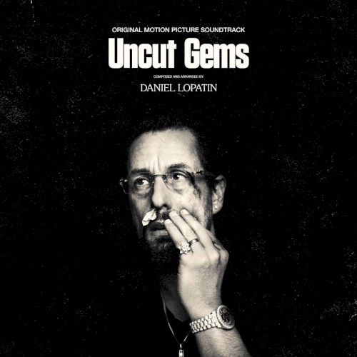 Uncut Gems: Original Motion Picture Soundtrack