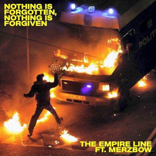 Nothing Is Forgotten, Nothing Is Forgiven