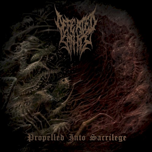Propelled Into Sacrilege