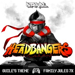 HeadBangers: Guile's Theme (Street Fighter remix)