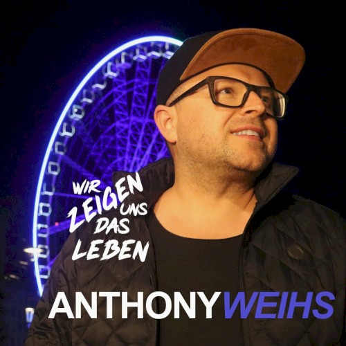 Wir zeigen uns das Leben