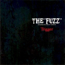Trigger
