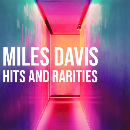 Hits and Rarities
