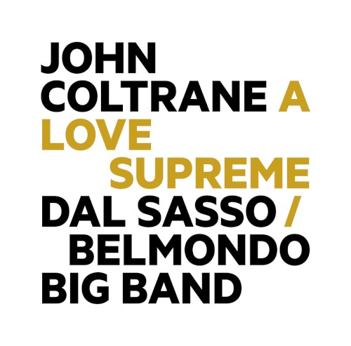 John Coltrane: A Love Supreme