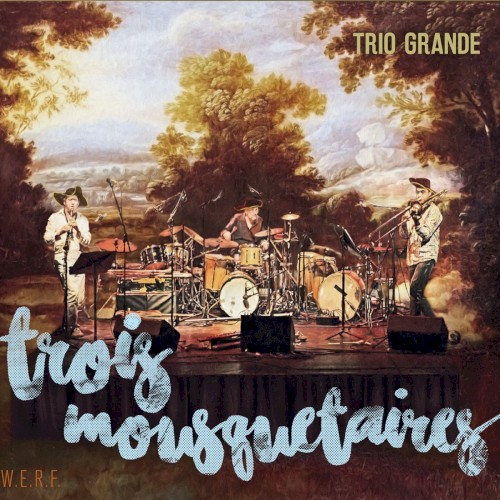 Trois Mousquetaires