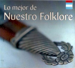 Lo mejor de nuestro folklore