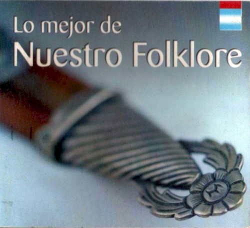 Lo mejor de nuestro folklore