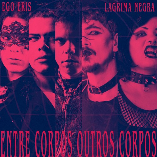 Entre Corpos, Outros Corpos