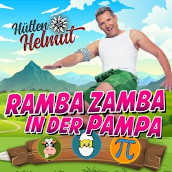 Ramba Zamba in der Pampa
