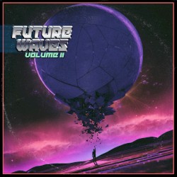 Future Waves, Volume II