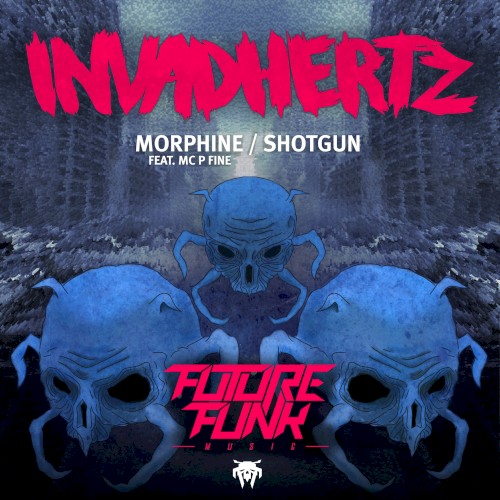 Morphine / Shotgun