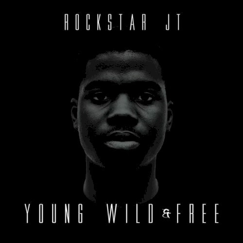 Young, Wild, & Free