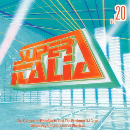 Super Italia - Future Sounds of Italo Dance Vol. 20
