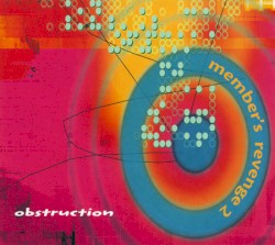 Member's Revenge 2: Obstruction