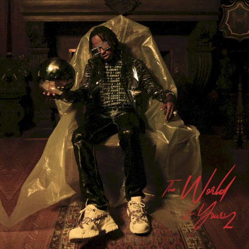 The World Is Yours 2