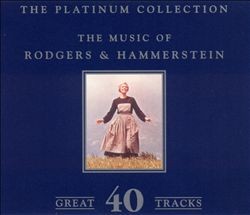 The Platinum Collection: The Music of Rodgers & Hammerstein