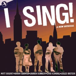 I Sing! A New Musical