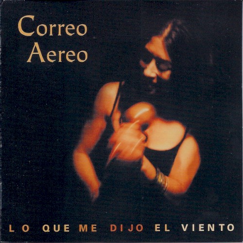 Lo Que Me Dijo El Viento
