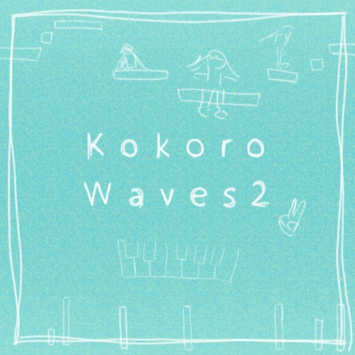 Kokoro Waves 2