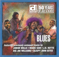 Delmark 50 Years of Jazz & Blues - Blues
