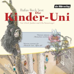 Die Kinder-Uni: Warum müssen Menschen sterben? / Warum stammt der Mensch vom Affen ab?
