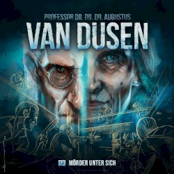 Van Dusen 12: Mörder unter sich