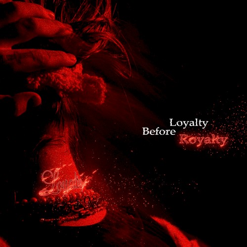 Loyalty Before Royalty