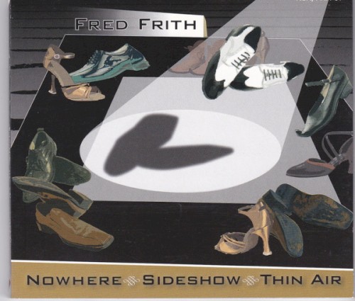Nowhere, Sideshow, Thin Air (Music for Dance Volume 6)