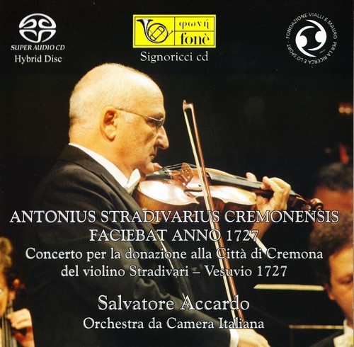 Antonius Stradivarius Cremonensis faciebat anno 1727 (Concerto per la donazione alla città di Cremona del violino Stradivari – Vesuvio 1727)