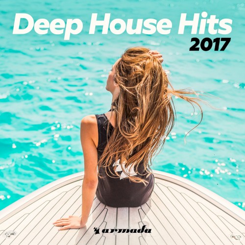 Deep House Hits 2017