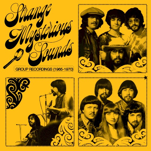 Strange Mysterious Sounds (1965-1970)