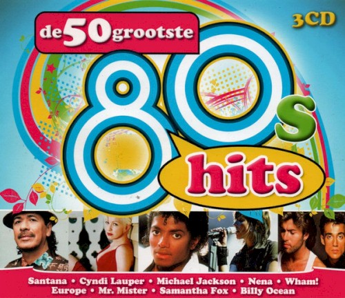 De 50 Grootste 80’s Hits