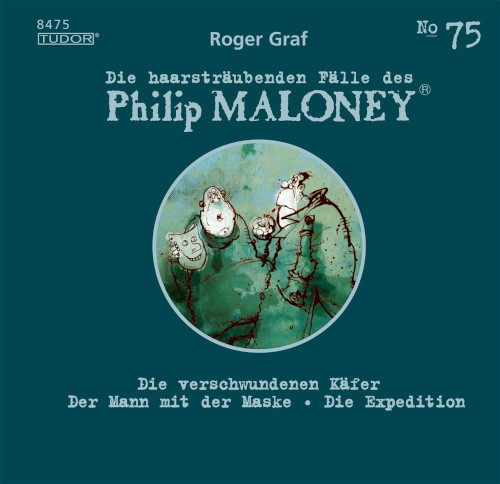 Die haarsträubenden Fälle des Philip Maloney, N° 75