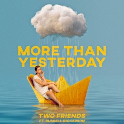 More Than Yesterday