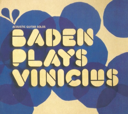 Baden Powell Plays Vinicius de Moraes