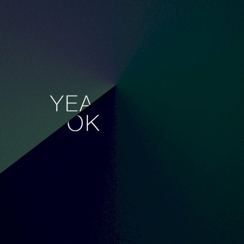 Yea, OK