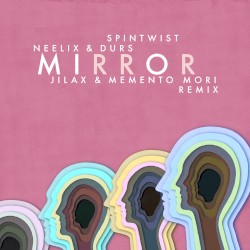 Mirror (Jilax & Memento Mori remix)