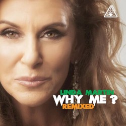 Why Me? remixed