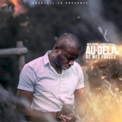 Au-delà de mes forces
