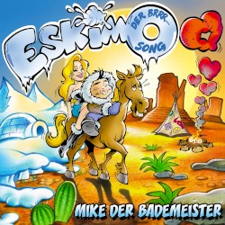 Eskimo (Der BRRR-Song)