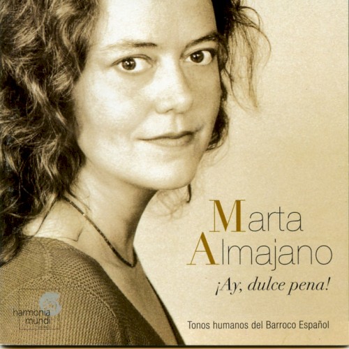 ¡Ay, dulce pena! Tonos humanos del Barroco Español
