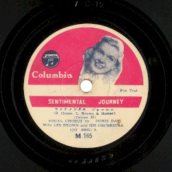 Sentimental Journey / I Got the Sun in the Morning