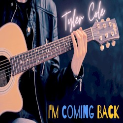 I’m Coming Back