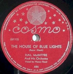 The House of Blue Lights / I Got the Blue Lights On