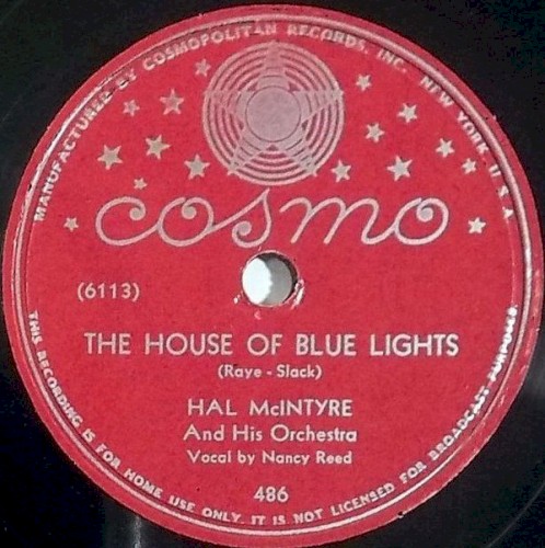 The House of Blue Lights / I Got the Blue Lights On