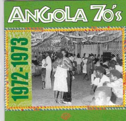Angola 70s: 1972-1973